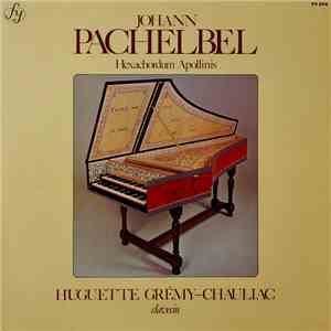 Johann Pachelbel, Huguette Gremy Chauliac - Hexachordum Apollinis FLAC