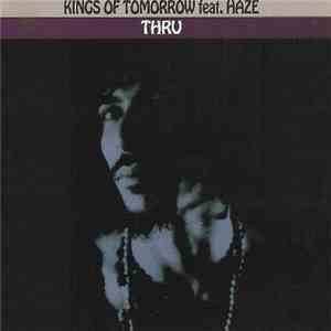 Kings Of Tomorrow - Thru FLAC
