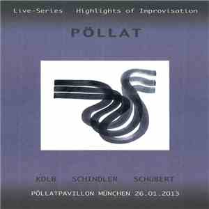 Kolb, Schindler, Schubert - Pöllat FLAC