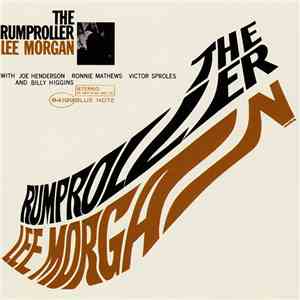 Lee Morgan - The Rumproller FLAC