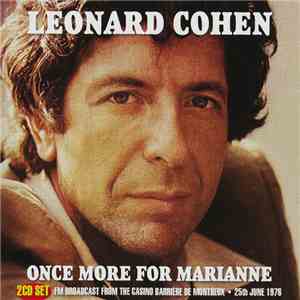 Leonard Cohen - Once More For Marianne FLAC