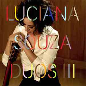Luciana Souza - Duos III FLAC
