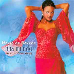 Maria De Barros - Nha Mundo FLAC