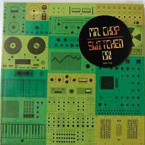 Mr. Chop - Switched On FLAC