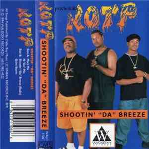 N.O.T.P. - Shootin' "Da" Breeze FLAC