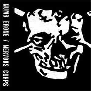 Numb Erone / Nervous Corps - Split FLAC