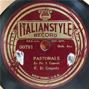 Pio X Capocci, F. Di Gregorio / Zampogna E Ciaramella - Pastorale / Novena Di Natale FLAC