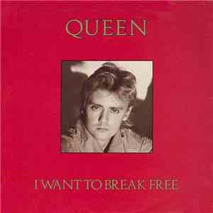 Queen - I Want To Break Free FLAC