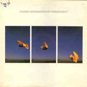 Rainer Brüninghaus - Freigeweht FLAC