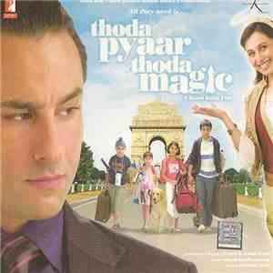 Shankar-Ehsaan-Loy - Thoda Pyaar Thoda Magic FLAC