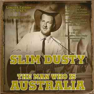 Slim Dusty - The Man Who Is Australia FLAC