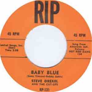 Steve Drexel And The Cut-Ups - Baby Blue FLAC