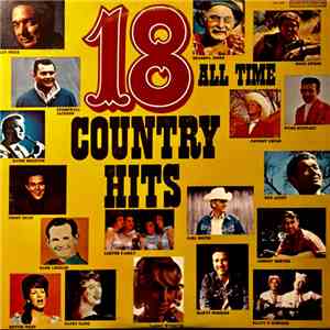 Various - 18 All Time Great Country Hits FLAC