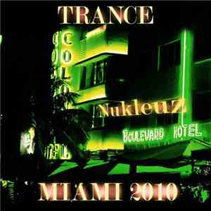 Various - Trance: Miami 2010 FLAC