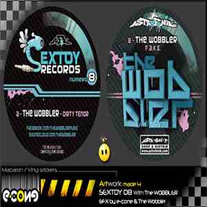 Wobbler  - Dirty Tenor / F.A.K.E FLAC