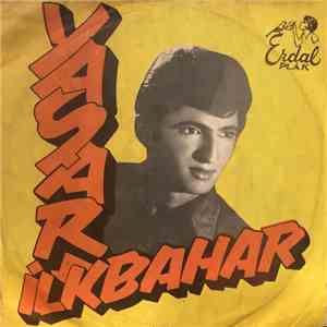 Yaşar İlkbahar - Askerlik / Evleri Var Yol Üstünde FLAC
