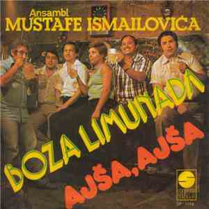 Ansambl Mustafe Ismailovića - Boza Limunada / Ajša, Ajša FLAC