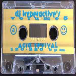 DJ Hyperactive - DJ Hyperactive's Volume 5 - Acid Revival FLAC