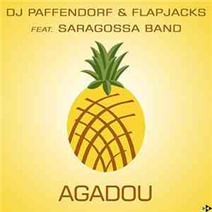 DJ Paffendorf & Flapjacks  Feat. Saragossa Band - Agadou FLAC