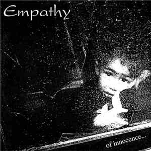 Empathy  - Of Innocence... FLAC