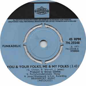 Funkadelic - You & Your Folks, Me & My Folks FLAC
