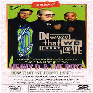 Heavy D. & The Boyz - Now That We Found Love FLAC