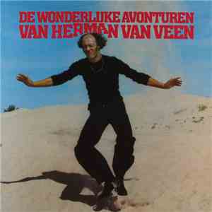 Herman van Veen - De Wonderlijke Avonturen Van Herman Van Veen FLAC