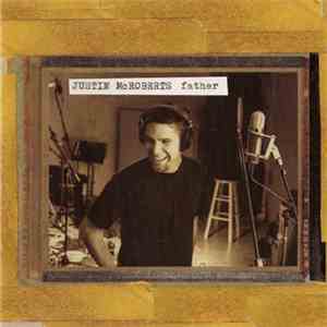 Justin McRoberts - Father FLAC