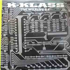 K-Klass - The Wildlife E.P. FLAC