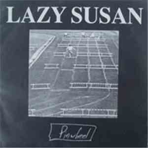 Lazy Susan  - Pinwheel FLAC