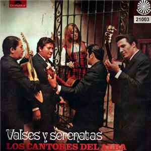 Los Cantores Del Alba - Valses Y Serenatas FLAC