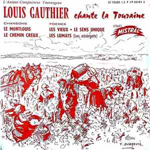 Louis Gauthier  - Chante La Touraine FLAC