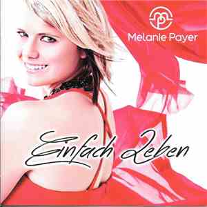 Melanie Payer - Einfach Leben FLAC