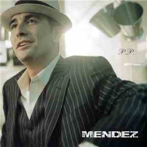 Mendez - Perro Perseverante FLAC