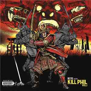 Mr. Phil - Kill Phil Vol.1 FLAC