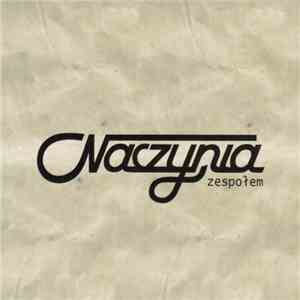 Naczynia - Naczynia Zespołem FLAC