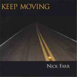 Nick Farr - Keep Moving FLAC