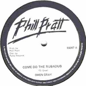 Owen Gray - Come Do The Rubadub / Hear We Them Say FLAC