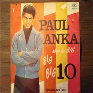 Paul Anka - Paul Anka Sings His Big Big Big 10 FLAC