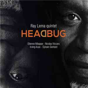 Ray Lema Quintet - Headbug FLAC