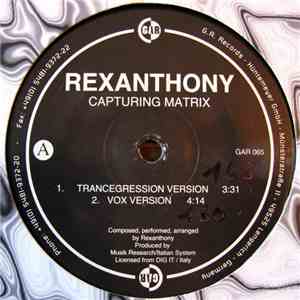 Rexanthony - Capturing Matrix FLAC