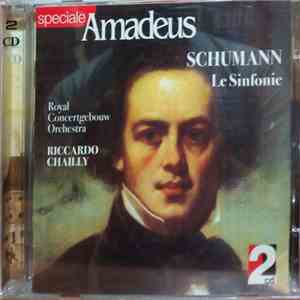 Robert Schumann, Royal Concertgebouw Orchestra, Riccardo Chailly - Le Sinfonie FLAC