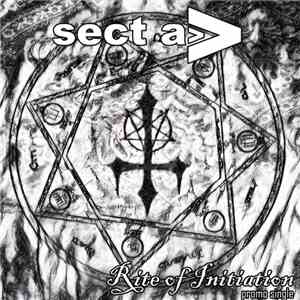 Sect A)) - Rite Of Initiation FLAC