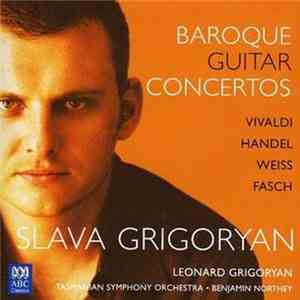 Slava Grigoryan - Baroque Guitar Concertos FLAC