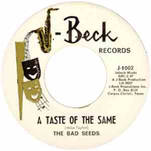 The Bad Seeds - A Taste Of The Same / I'm A King Bee FLAC