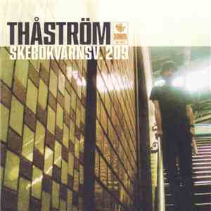 Thåström - Skebokvarnsv. 209 FLAC