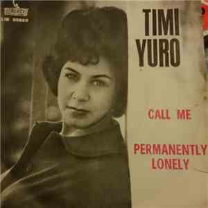 Timi Yuro - Call Me / Permanently Lonely FLAC