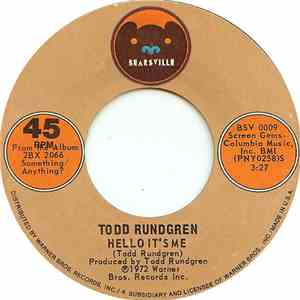 Todd Rundgren - Hello It's Me / Cold Morning Light FLAC