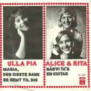 Ulla Pia, Alice & Rita - Maria, Den Sidste Dans Er Gemt Til Dig FLAC