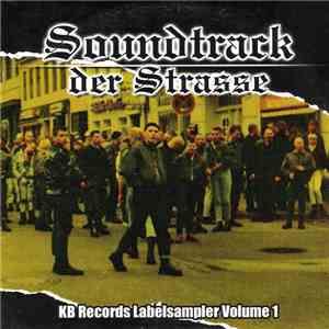 Various - Soundtrack Der Strasse - KB Records Labelsampler Volume 1 FLAC